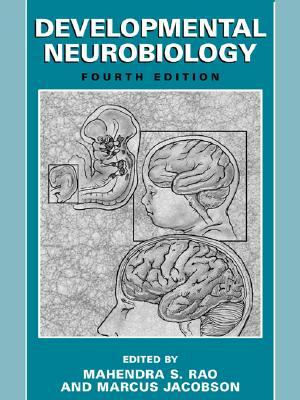 Developmental Neurobiology by 