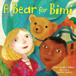 A Bear for Bimi by Jane Breskin Zalben, Yevgenia Nayberg