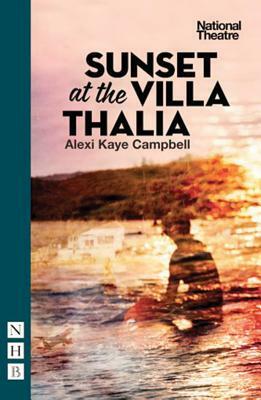 Sunset at the Villa Thalia by Alexi Kaye Campbell