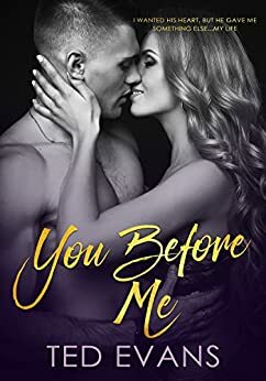 You Before Me by Ted Evans