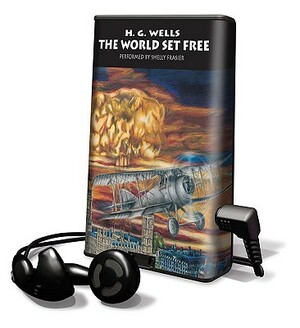 The World Set Free by H.G. Wells