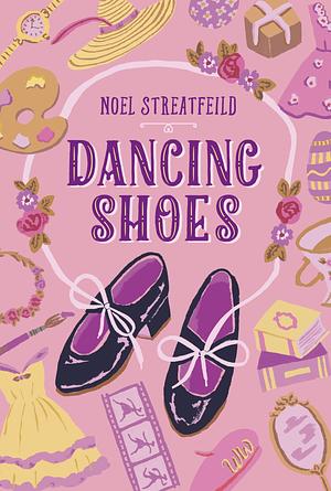 Dancing Shoes by Noel Streatfeild
