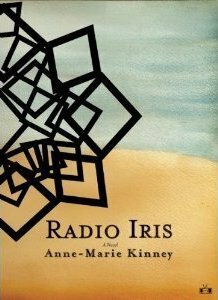 Radio Iris by Anne-Marie Kinney