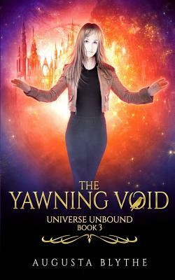 The Yawning Void by Augusta Blythe