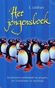 Het jongensboek: by E. Lockhart, J. Nelissen