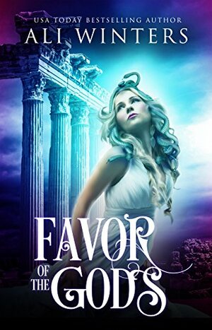 Favor of the Gods by Ali Winters