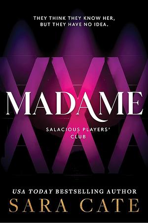 Madame by Sara Cate