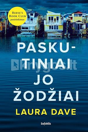 Paskutiniai jo žodžiai by Laura Dave