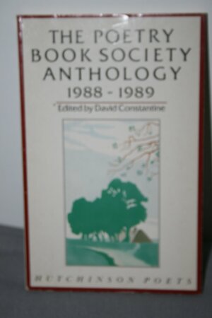 poetry book society anthology 1988/1989 by David Constantine
