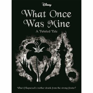 What Once Was Mine by Liz Braswell