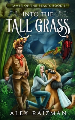 Into the Tall Grass by Alex Raizman