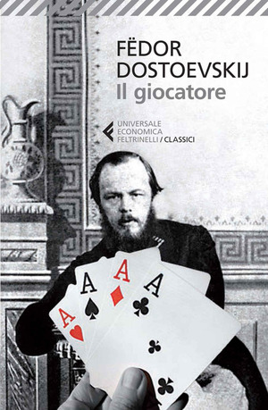 Il giocatore by Fyodor Dostoevsky