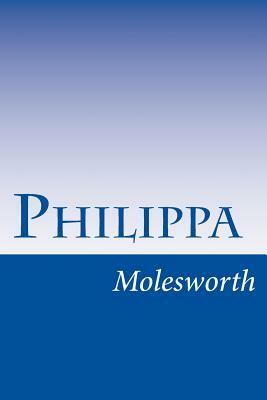 Philippa by Mrs. Molesworth