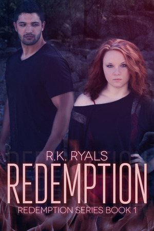 Redemption by R.K. Ryals