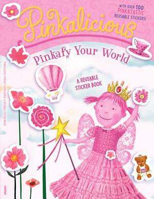 Pinkafy Your World by Victoria Kann