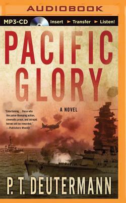 Pacific Glory by P. T. Deutermann