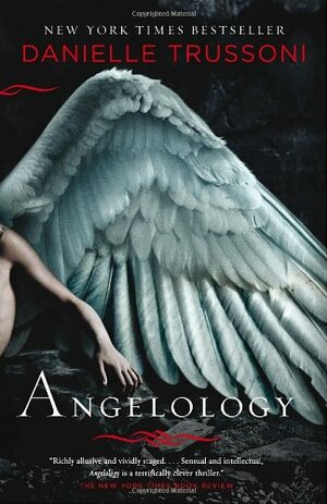 Angelology by Danielle Trussoni