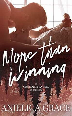 More than Winning by Anjelica Grace