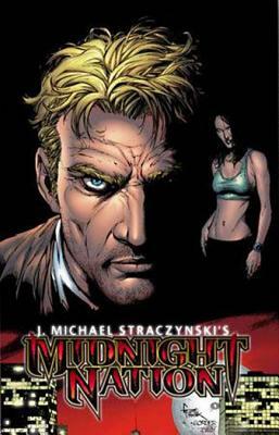 Midnight Nation Oversized Deluxe Edition by J. Michael Straczynski