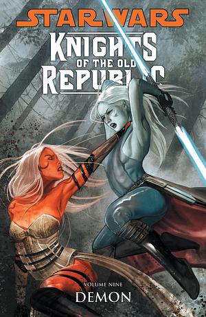 Star Wars: Knights of the Old Republic, Vol. 9: Demon by John Jackson Miller