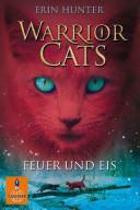 Feuer und Eis by Erin Hunter