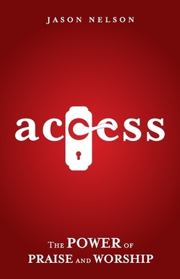 Access by Jason Nelson