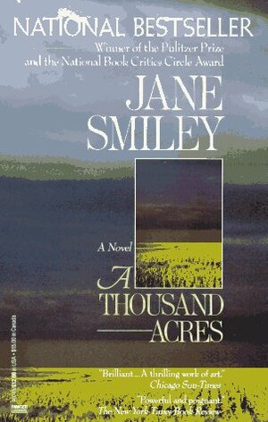 A Thousand Acres by Jane Smiley