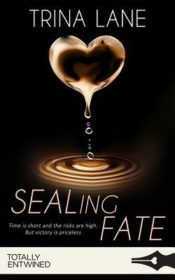 Sealing Fate by Trina Lane