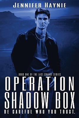 Operation Shadow Box by Jennifer Haynie