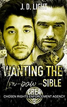 Wanting the Im-PAW-sible by J. D. Light