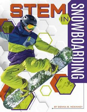 Stem in Snowboarding by Donna B. McKinney