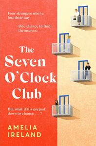 The Seven O'Clock Club by Amelia Ireland