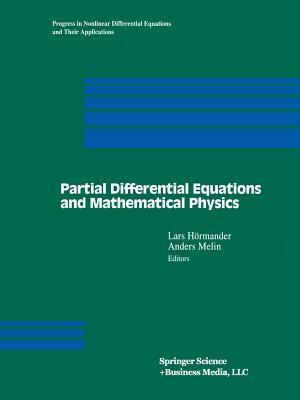 Partial Differential Equations and Mathematical Physics: The Danish-Swedish Analysis Seminar, 1995 by 