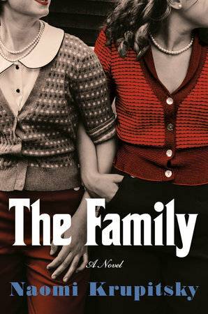 The Family by Naomi Krupitsky