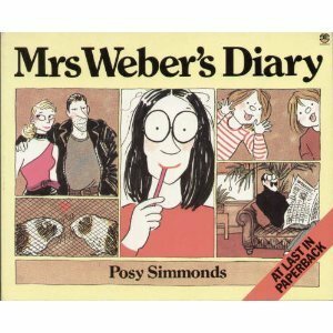 Mrs Weber's Diary by Posy Simmonds