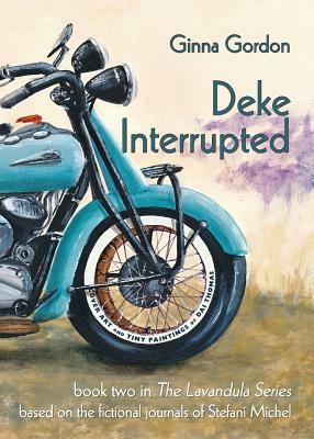 Deke Interrupted by Ginna B. B. Gordon