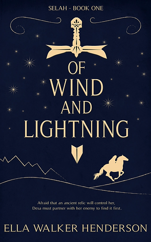 Of Wind and Lightning by Ella Walker Henderson