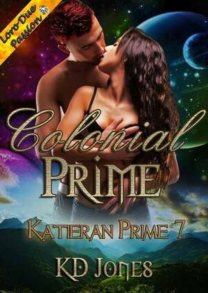 Colonial Prime by K.D. Jones