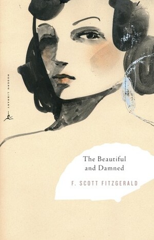 The Beautiful and Damned by F. Scott Fitzgerald