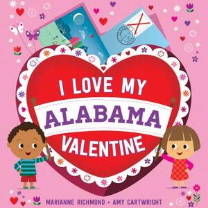 I Love My Alabama Valentine by Marianne Richmond