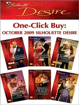 One-Click Buy: October 2009 Silhouette Desire by Michelle Celmer, Jan Colley, Emilie Rose, Catherine Mann, Maureen Child, Kathie DeNosky