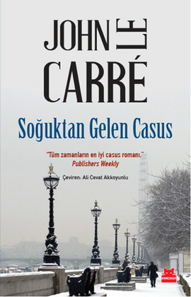 Soğuktan Gelen Casus by John le Carré, Ali Cevat Akkoyunlu