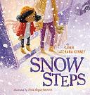 Snow Steps by Karen Latchana Kenney