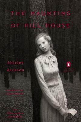 The Haunting of Hill House  by Shirley Jackson