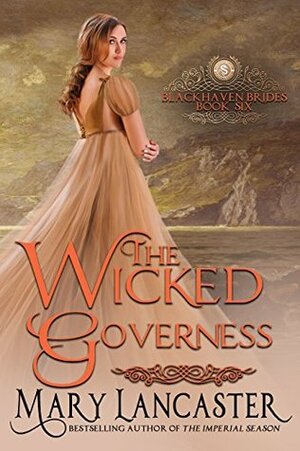 The Wicked Governess by Mary Lancaster