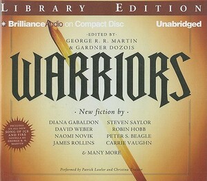 Warriors by Gardner Dozois, George R.R. Martin