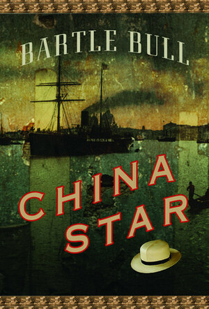 China Star by Bartle Bull