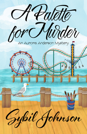 A Palette for Murder by Sybil Johnson