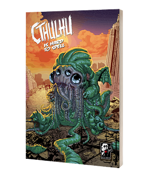 Cthulhu Is Hard to Spell: Volume 3 by Laurie Foster, Joel Rodriguez, Russell Nohelty, Kristen Simon