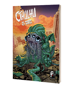 Cthulhu Is Hard to Spell: Volume 3 by Laurie Foster, Kristen Simon, Joel Rodriguez, Russell Nohelty